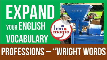 PROFESSIONS – Words Ending “WRIGHT”