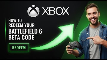 How to Redeem Your Battlefield 6 Beta Code on Xbox (Step-by-Step)