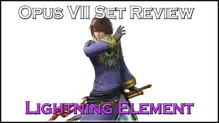 Opus 7 Set Review - Lightning Element