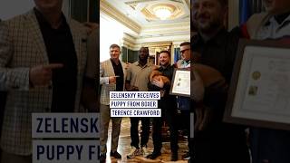 Zelenskyy Receives Puppy From Boxer Terence Crawford in Kyiv