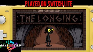 The Longing - Played On Nintendo Switch Lite