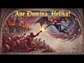 Ave Domina, Hellka! | SupremeEvil
