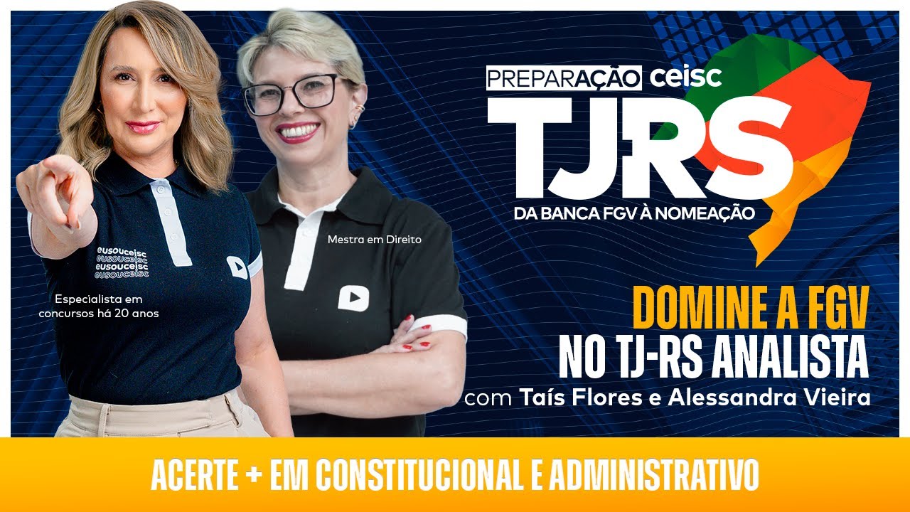 Domine a FGV no TJ-RS Analista: Acerte + em Constitucional e Administrativo