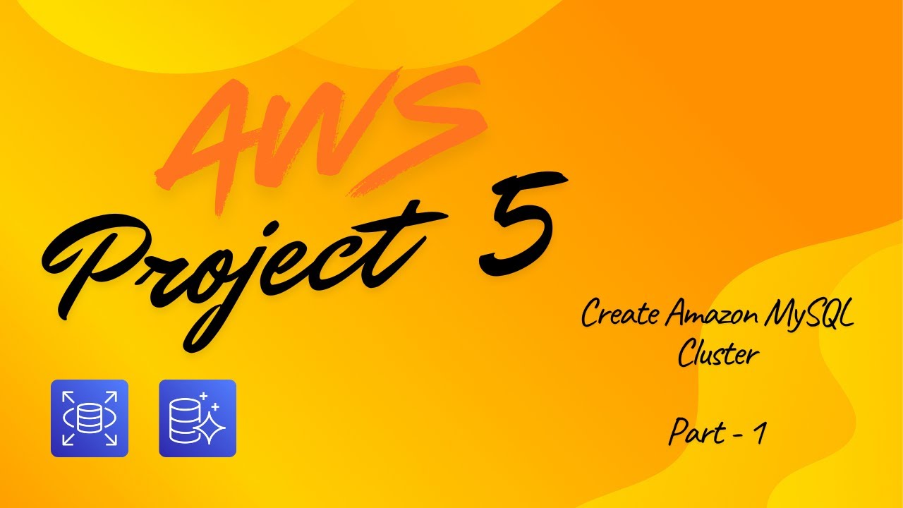 AWS Project 5 | AWS Aurora MySQL Tutorial | Create Amazon Aurora MySQL ...