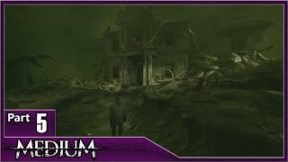 The Medium, Part 5 / Thomas, Richards Demons, Tentacle Hedge Maze and The Collaborator...