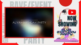 Raveevent Party Alya Birthday Party - 2015