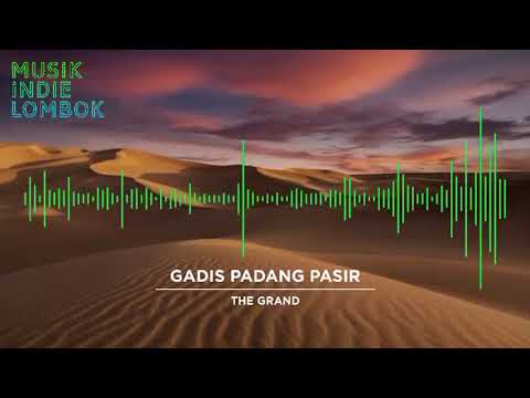 The Grand - Gadis Padang Pasir
