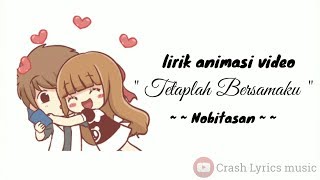 Lirik lagu Romantis Tataplah Bersamaku -Nobitasan || Versi lirik animasi video || FunTastic HD