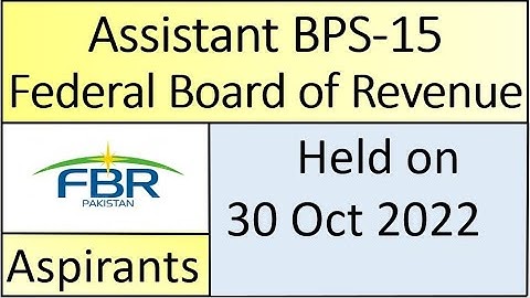 Assistant FBR Paper held on 30 10 2022 | Assistant Federal Board of Revenue paper today | Assistant