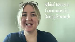 Ethical Issues in Research Surrounding Communication