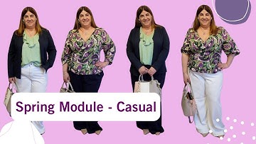 Module 2 of my Spring/Summer Wardrobe - Casual Events!