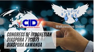 Showcase Diaspora Kawanua - Congress of Indonesian Diaspora ke 7 (CID7) August 2023