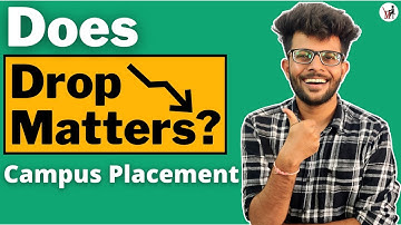 Does drop matter In Campus Placement ? #shorts