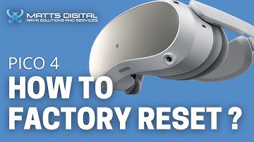 PICO 4 - How to factory reset ?