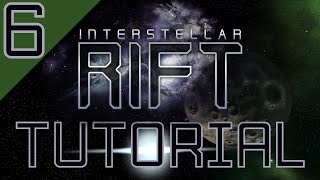 Interstellar Rift Tutorial Episode 6: Rifting & Star Systems