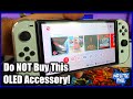 DO NOT BUY This Nintendo Switch OLED Accessory! Clear Case Protective Cover REVIEW!