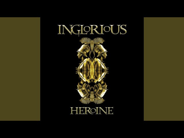 Inglorious - I Hate Myself For Loving You