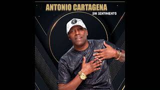 Antonio Cartagena - Sin Sentimiento (Short Edit)