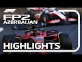 FP2 Highlights | 2022 Azerbaijan Grand Prix