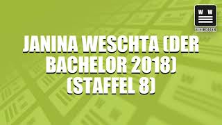 Janina Weschta (Der Bachelor 2018) (Staffel 8)