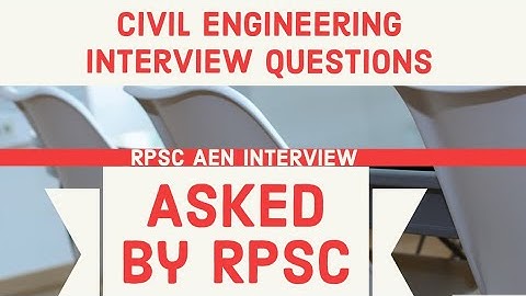 RPSC Assistant Engineer  Interview Questions | Civil engineering interview questions asked By Rpsc
