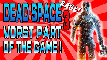 Worst Part of Dead Space 3 @EA Chapter 13 - Cliffs Of Volantis
