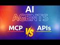 MCP vs APIs Explained 🤖 How AI Agents Actually Work