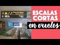 Escalas cortas: dudas y cómo no perder mi vuelo