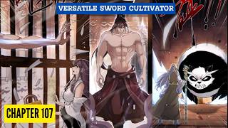 Celebrity Versatile Sword Cultivator Chapter 107  [English Sub] Wealth