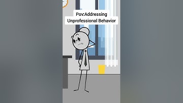 Addressing Unprofessional Behavior #animation #funnyvideo #gplus #comedy