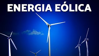Os SEGREDOS da Energia Eólica - Como funciona?