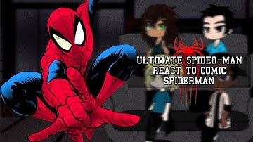 Ultimate Spider-Man [Cartoon] Reaction To Comic Spiderman || PLAY IN 2X!!