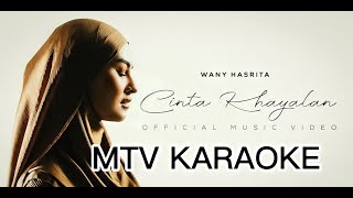 Wany Hasrita - Cinta Khayalan KARAOKE HD Official Music Video tanpa vokal minus one instrumental