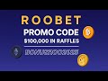 Roobet Code "BONUSROO2025" — $100K Bonus + VIP Raffle Entries (FREE Roobet Promo Code Review 2025)