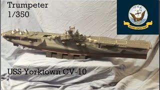 USS Yorktown 1/350 Trumpeter: Assembly, Painting