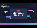 Tudo o que você precisa saber sobre as interações do Divi 5