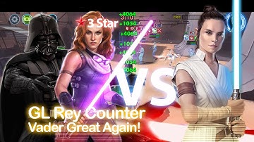 Rey Counter with 3 Star Mara Jade and Vader (5v5)