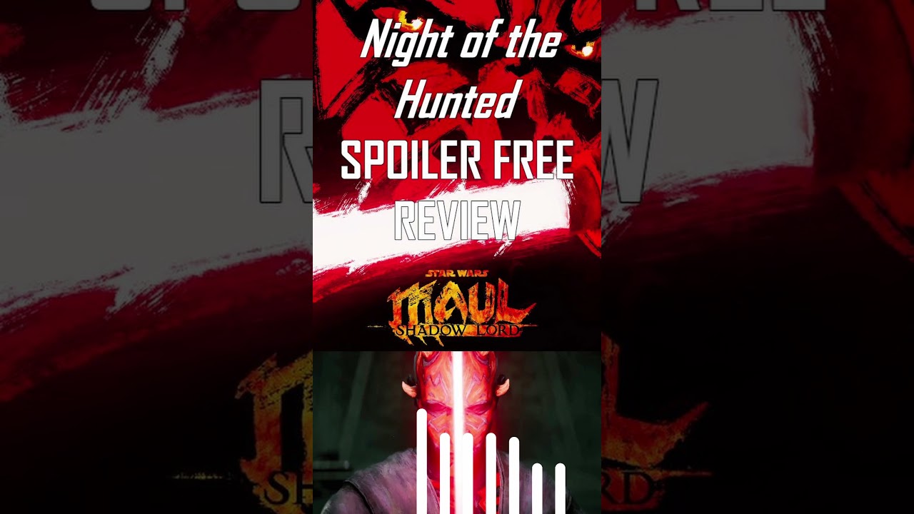 Star Wars: Maul – Shadow Lord Chapter 6: Night of the Hunted  | Spoiler Free Review #starwars #maul