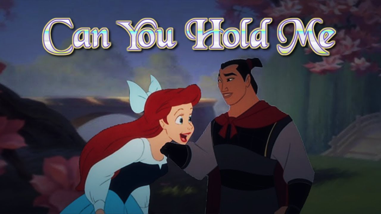 Li Shang x Ariel: Can You Hold Me