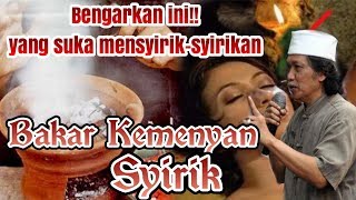 Penjelasan Cerdas Cak Nun - Bakar kemenyan Dan kebudayaan Syirik, memanggil setan