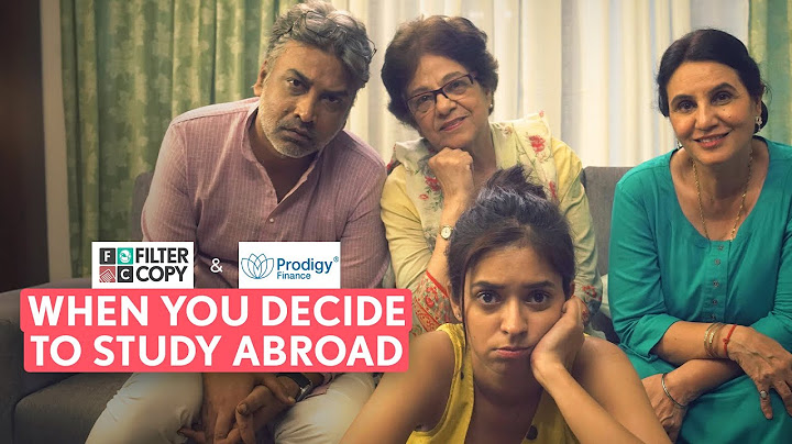 FilterCopy | When You Decide To Study Abroad | Ft. Devika Vatsa - DayDayNews