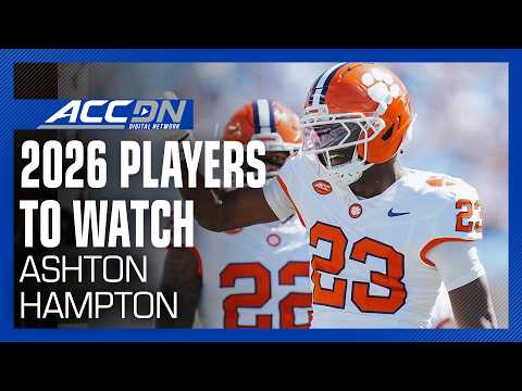Clemson CB Ashton Hampton | 2026 ACC Returning Players To Watch