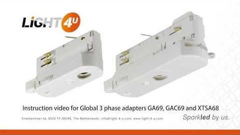 Light4U - Instruction video for Nordic 3 Phase adapters (models GA69, GAC69 and XTSA68).