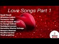 Tamil love songs compilation part 1