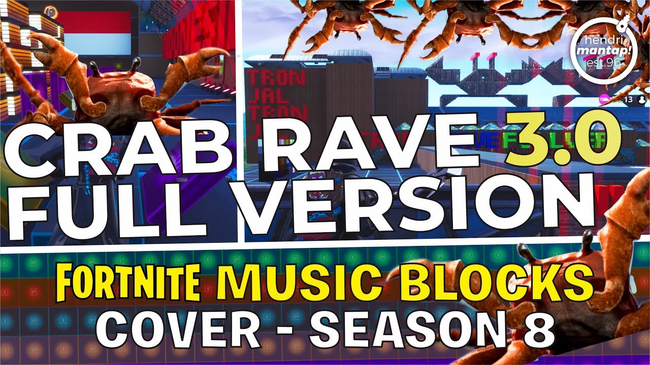 CRAB RAVE 3.0 FULL VERSION 🦀🦀 Fortnite Music Blocks Indonesia YouTube