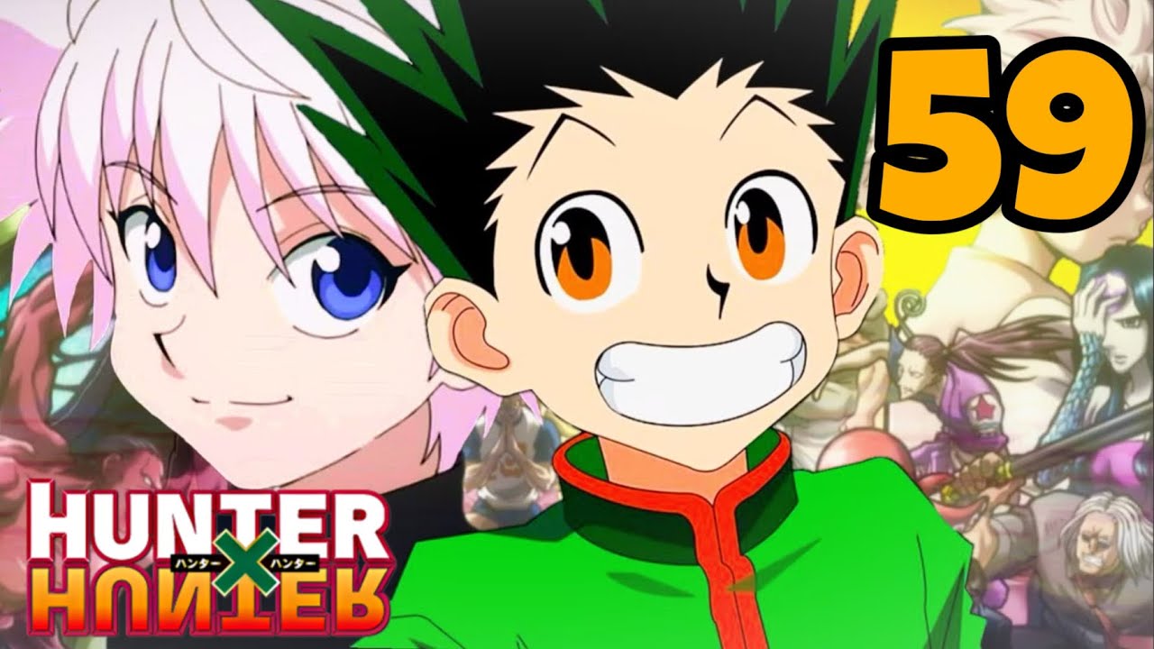 Hunter x Hunter ដំណើរកំចាត់បិសាច Ep59 /សម្រាយរឿង