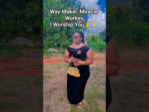 WAY MAKER, MIRACLE WORKER, I WORSHIP YOU, I WORSHIP YOU #shorts #shortsfeed