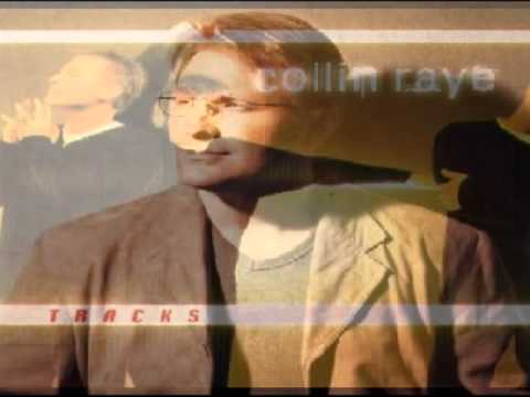 Collin Raye - You Always Get To Me (2001)