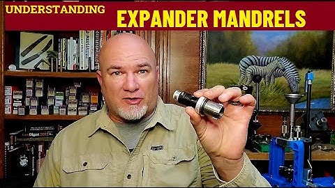 UNDERSTANDING EXPANDER MANDRELS