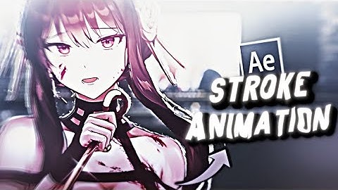 3D Stroke Animation | After Effects AMV Edit Tutorial